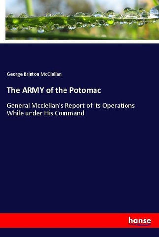 The ARMY of the Potomac