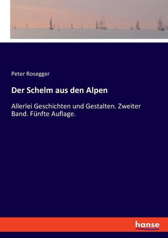 Der Schelm aus den Alpen