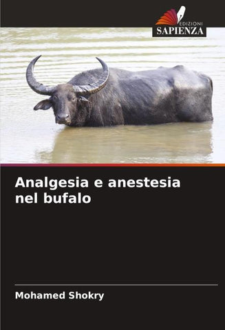 Analgesia e anestesia nel bufalo