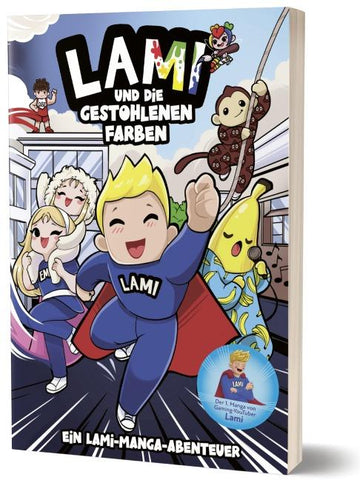 Lami und die gestohlenen Farben