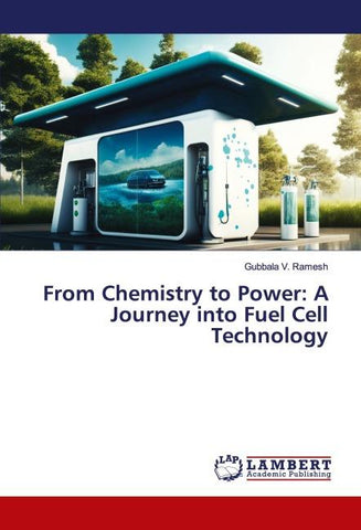 From Chemistry to Power: A Journey into Fuel Cell Technology