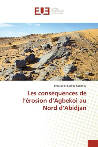 Les conséquences de l'érosion d'Agbekoi au Nord d'Abidjan