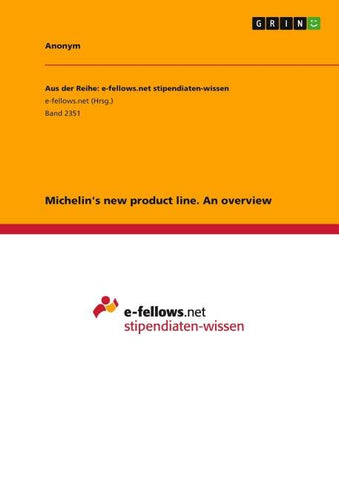 Michelin's new product line. An overview
