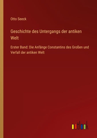 Geschichte des Untergangs der antiken Welt
