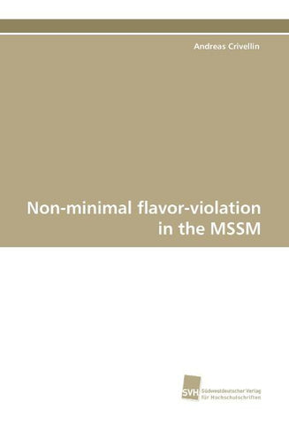 Non-minimal flavor-violation in the MSSM