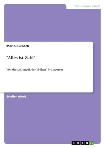 "Alles ist Zahl"