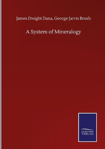 A System of Mineralogy