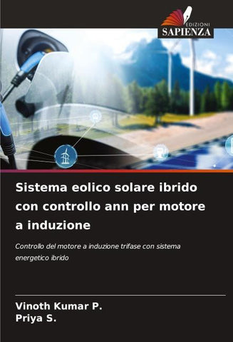 Sistema eolico solare ibrido con controllo ann per motore a induzione