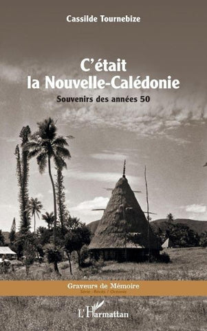 C'était la Nouvelle-Calédonie