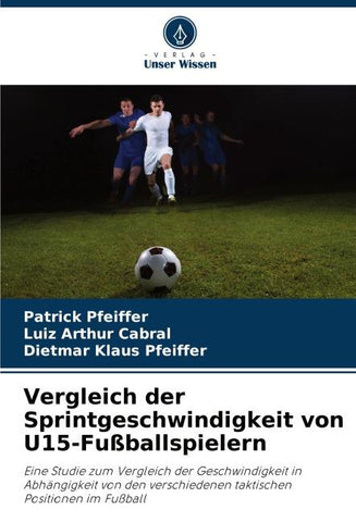 Vergleich der Sprintgeschwindigkeit von U15-Fußballspielern