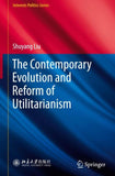 The Contemporary Evolution and Reform of Utilitarianism