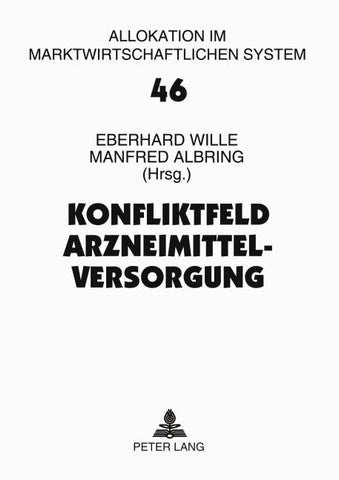 Konfliktfeld Arzneimittelversorgung
