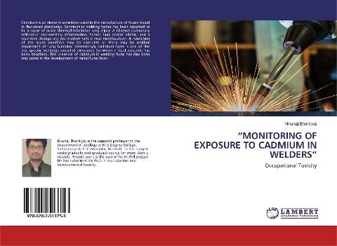 "MONITORING OF EXPOSURE TO CADMIUM IN WELDERS"