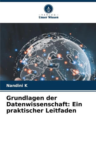 Grundlagen der Datenwissenschaft: Ein praktischer Leitfaden