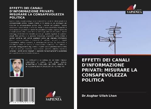 EFFETTI DEI CANALI D'INFORMAZIONE PRIVATI: MISURARE LA CONSAPEVOLEZZA POLITICA