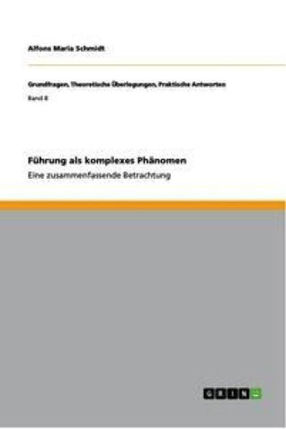 Führung als komplexes Phänomen