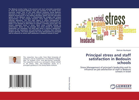Principal stress and staff satisfaction in Bedouin schools