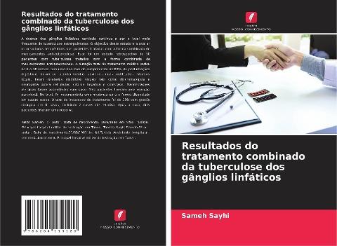Resultados do tratamento combinado da tuberculose dos gânglios linfáticos