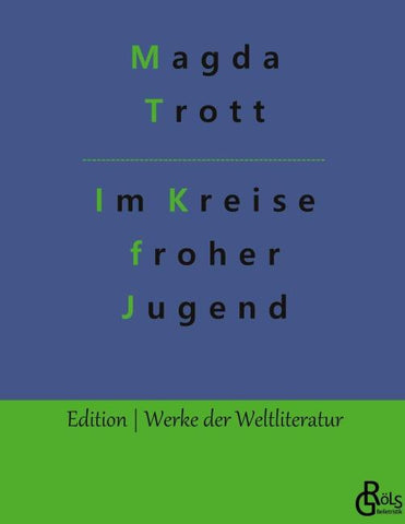 Im Kreise froher Jugend