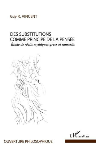 Des substitutions comme principe de la pensée