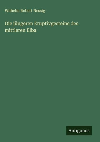 Die jüngeren Eruptivgesteine des mittleren Elba