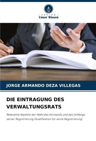 DIE EINTRAGUNG DES VERWALTUNGSRATS