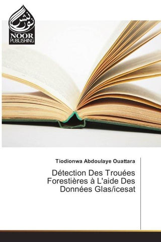 Détection Des Trouées Forestières à L'aide Des Données Glas/icesat