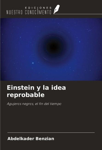 Einstein y la idea reprobable