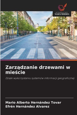Zarz¿dzanie drzewami w mie¿cie