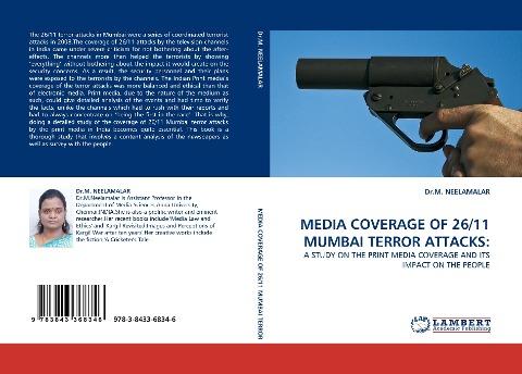MEDIA COVERAGE OF 26/11 MUMBAI TERROR ATTACKS: