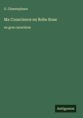 Ma Conscience en Robe Rose