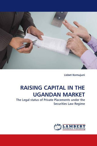 RAISING CAPITAL IN THE UGANDAN MARKET