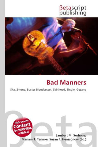 Bad Manners