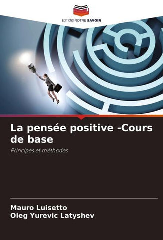 La pensée positive -Cours de base