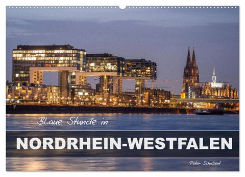 Blaue Stunde in Nordrhein-Westfalen (Wandkalender 2026 DIN A2 quer), CALVENDO Monatskalender