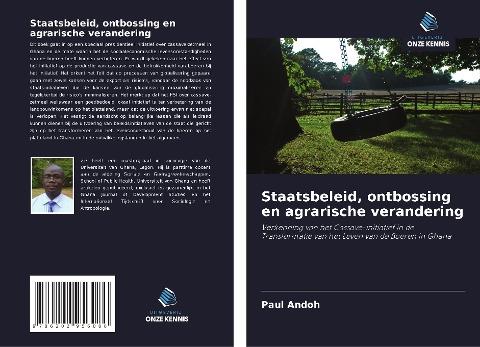 Staatsbeleid, ontbossing en agrarische verandering