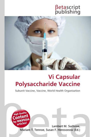 Vi Capsular Polysaccharide Vaccine