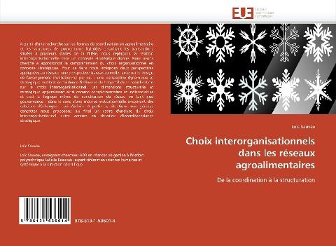 Choix interorganisationnels dans les réseaux agroalimentaires