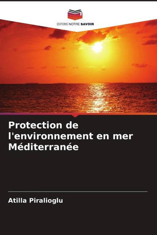 Protection de l'environnement en mer Méditerranée
