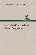 La Divina Commedia di Dante: Purgatorio