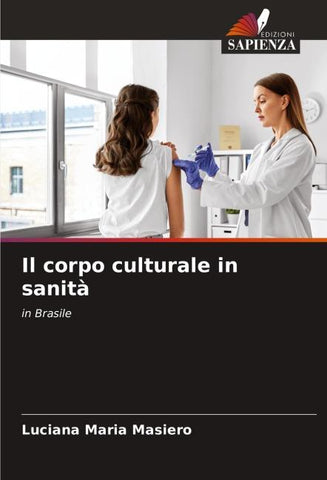 Il corpo culturale in sanità