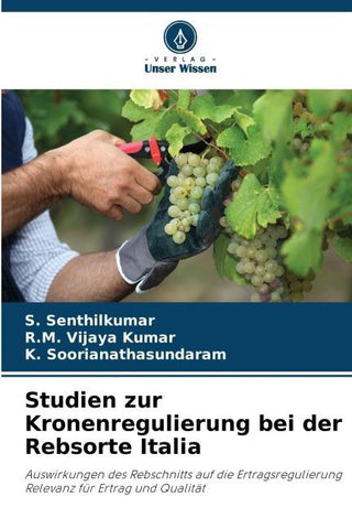 Studien zur Kronenregulierung bei der Rebsorte Italia