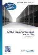 At the top of processing capacities