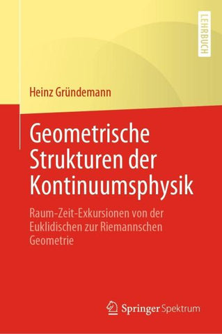 Geometrische Strukturen der Kontinuumsphysik