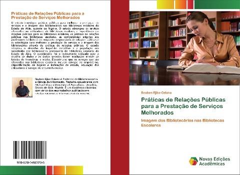 Práticas de Relações Públicas para a Prestação de Serviços Melhorados