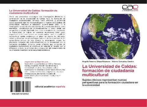 La Universidad de Caldas: formación de ciudadanía multicultural