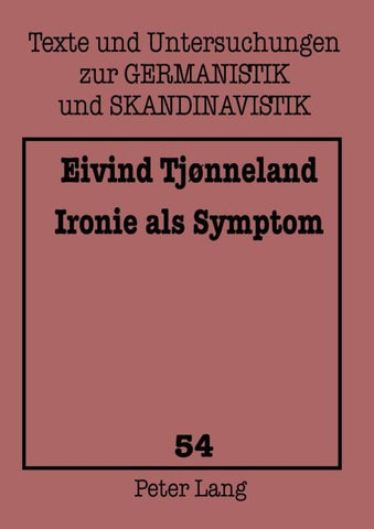 Ironie als Symptom