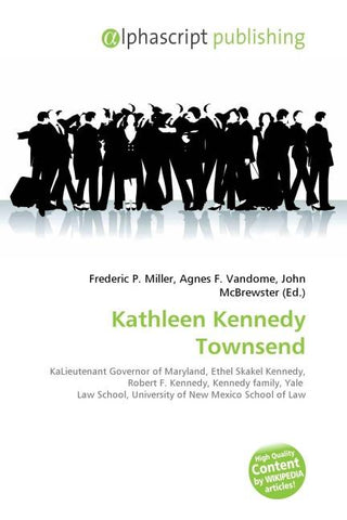 Kathleen Kennedy Townsend