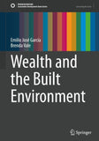 Wealth and the Built Environment