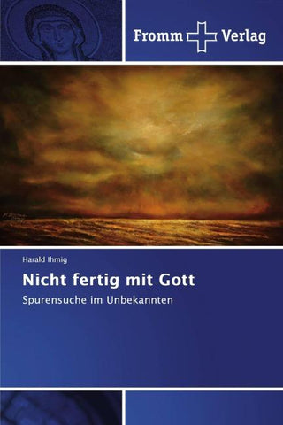 Nicht fertig mit Gott